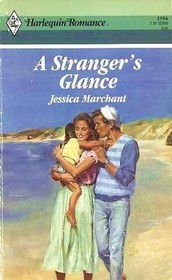 A Stranger's Glance   (Harlequin Romance, No 2986)