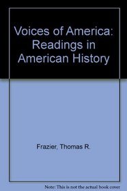Voices of America: Readings in American History
