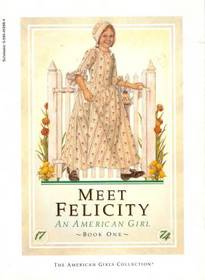 Meet Felicity (American Girls Collection)