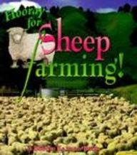 Hooray for Sheep Farming (Hooray for Farming!)