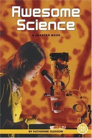 Awesome Science (Turtleback School & Library Binding Edition)