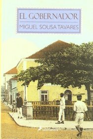 El Gobernador/ The Governor (Novela Historica) (Spanish Edition)