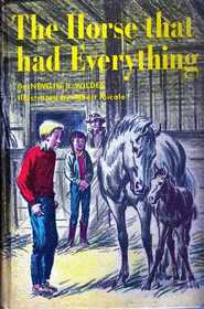 The Horse That Had Everything