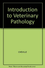 Introduction to Veterinary Pathology