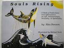Souls Rising: A Book of Reflections and Affirmations on Life, Relationships, Sexuality and Spirituality
