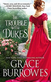 The Trouble with Dukes (Windham Brides, Bk 1)