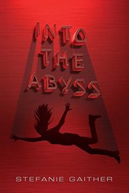 Into the Abyss (Falls the Shadow, Bk 2)