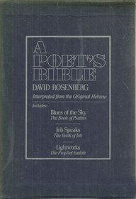 A Poet's Bible: Blues of the Sky, Job Speaks, and Lightworks