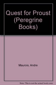 Quest for Proust (Peregrine Books)