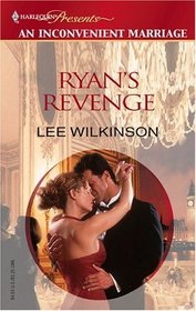 Ryan's Revenge (Harlequin Presents, No 72)