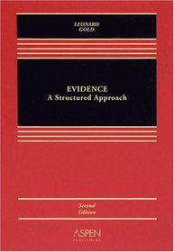 Evidence: A Structured Approach, Second Edition