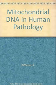 Mitochondrial DNA in Human Pathology
