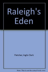 Raleigh's Eden