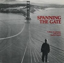 Baron Wolman Presents: Spanning the Gate