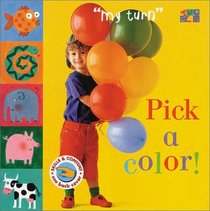 Pick a Color! (My Turn)