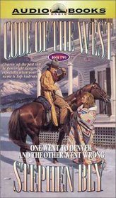 One Went to Denver and the Other Went Wrong (Code of the West, 2)