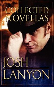 Josh Lanyon Collected Novellas, Vol 1