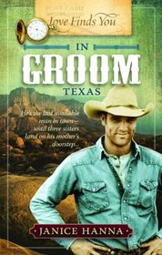 Love Finds You in Groom, Texas (Love Finds You)