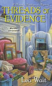 Threads of Evidence (Mainely Needlepoint, Bk 2)