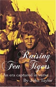 Raising Fen Tigers: An Era Captured in Verse