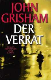 Der Verrat (The Street Lawyer) (German Edition)