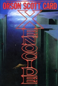 Xenocide (Ender, Bk 3)