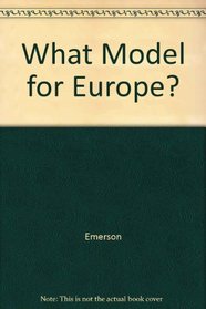 What Model for Europe?