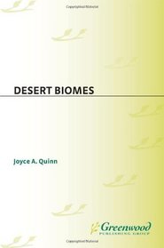 Desert Biomes (Greenwood Guides to Biomes of the World)