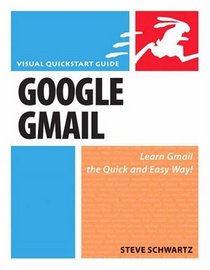 Google Gmail (Visual QuickStart Guide)