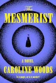 The Mesmerist