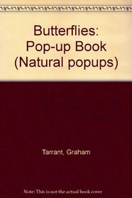 Butterflies: Pop-up Book (Natural popups)
