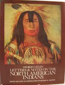 George Catlin Let and No on Nor