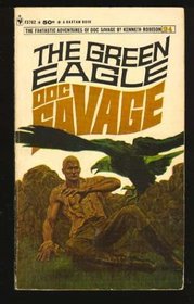 The Green eagle and the Devil's playground: Doc Savage, two complete adventures in one volume