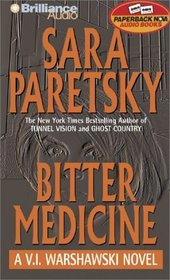 Bitter Medicine (V.I. Warshawski,  Bk 4) (Audio Cassette) (Abridged)