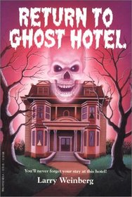 Return to Ghost Hotel