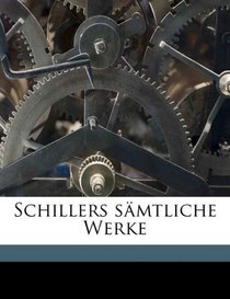 Schillers smtliche Werke (German Edition)