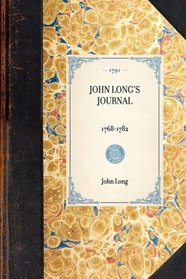 John Long's Journal (Travel in America)