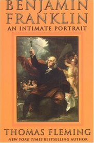 Benjamin Franklin: An Intimate Portrait