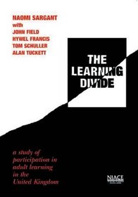 The Learning Divide: Study of Participation in Adult Learning in the United Kingdom