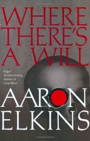 Where There's a Will (Gideon Oliver, Bk 12)