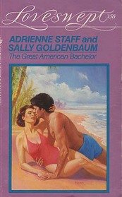 The Great American Bachelor (Loveswept, No 356)