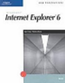 New Perspectives on Microsoft Internet Explorer 6, Brief (New Perspectives (Paperback Course Technology))