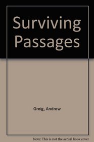 Surviving Passages