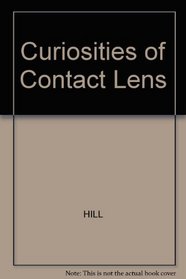 Curiosities of Contact Lens