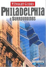 Insight Guide Philadelphia (Insight City Guides Philadelphia)