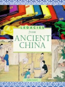 Ancient China (Legacies From...)