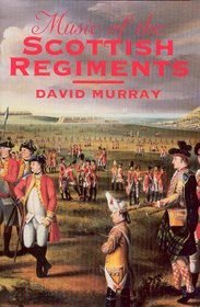 Music of the Scottish Regiments