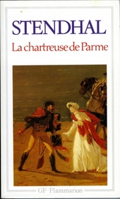 La Chartreuse De Parme (Garnier-Flammarion)