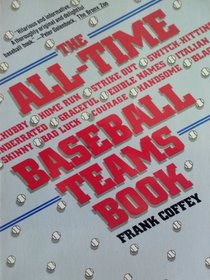 All-Time Baseball Teams Book