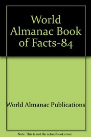 World Almanac Book of Facts-84
